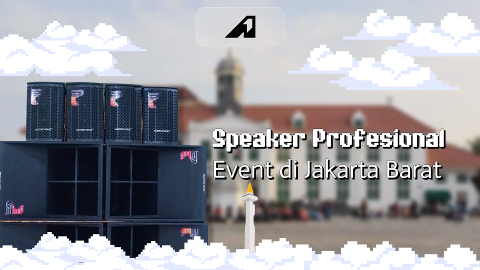 7 Rekomendasi Speaker Profesional untuk Event di Jakarta Barat