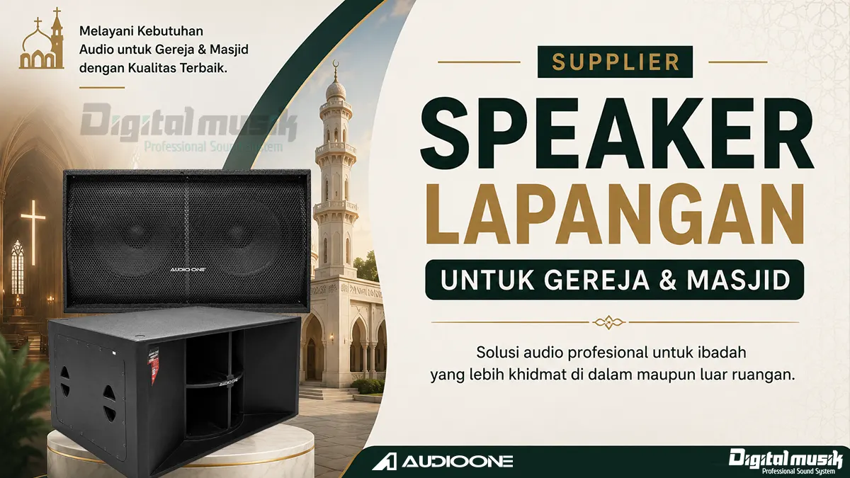 Toko Sound System untuk Gereja dan Masjid di Jakarta Barat: Panduan Lengkap & Rekomendasi Terbaik