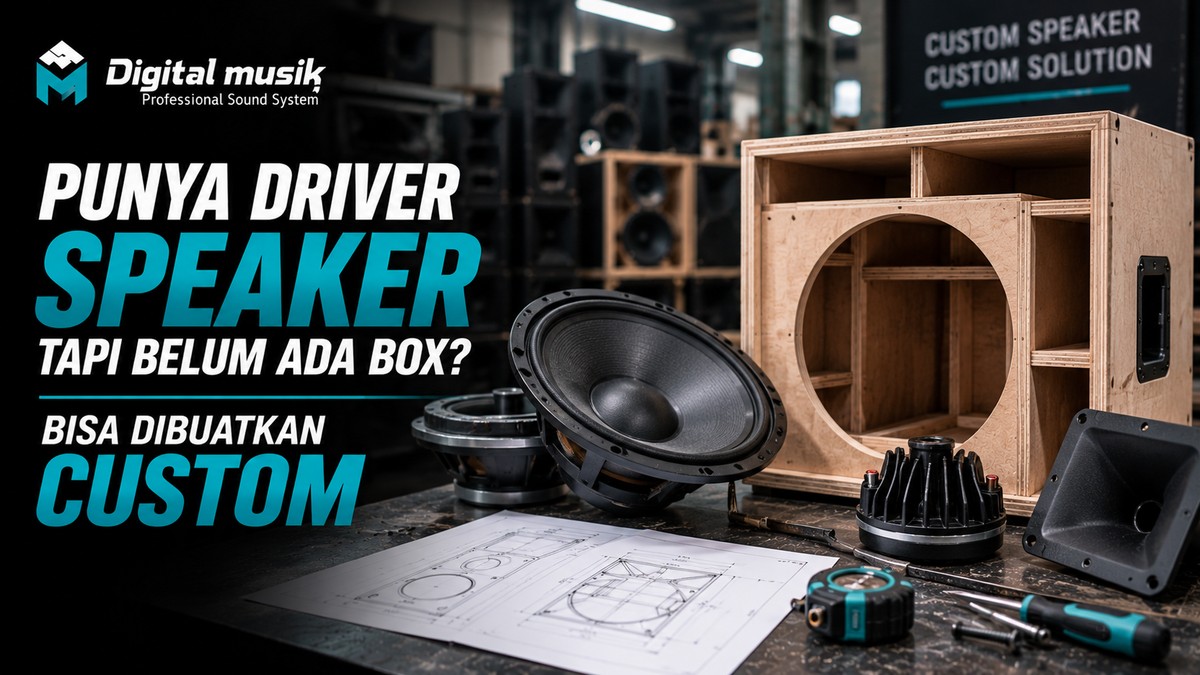 Proses manufaktur custom speaker cabinet di workshop Digital Musik