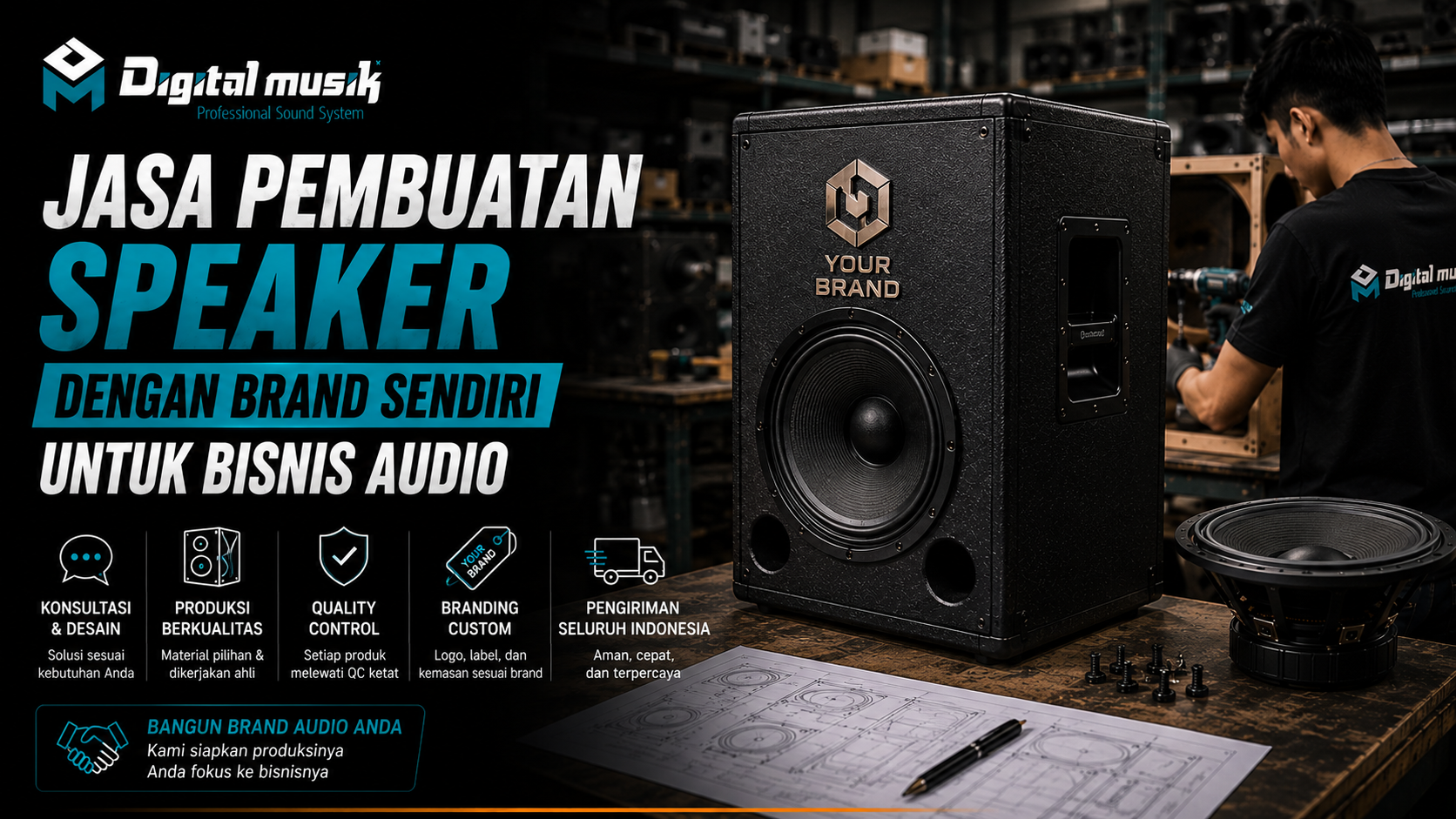 Jasa Pembuatan Speaker dengan Brand Sendiri untuk Bisnis Audio