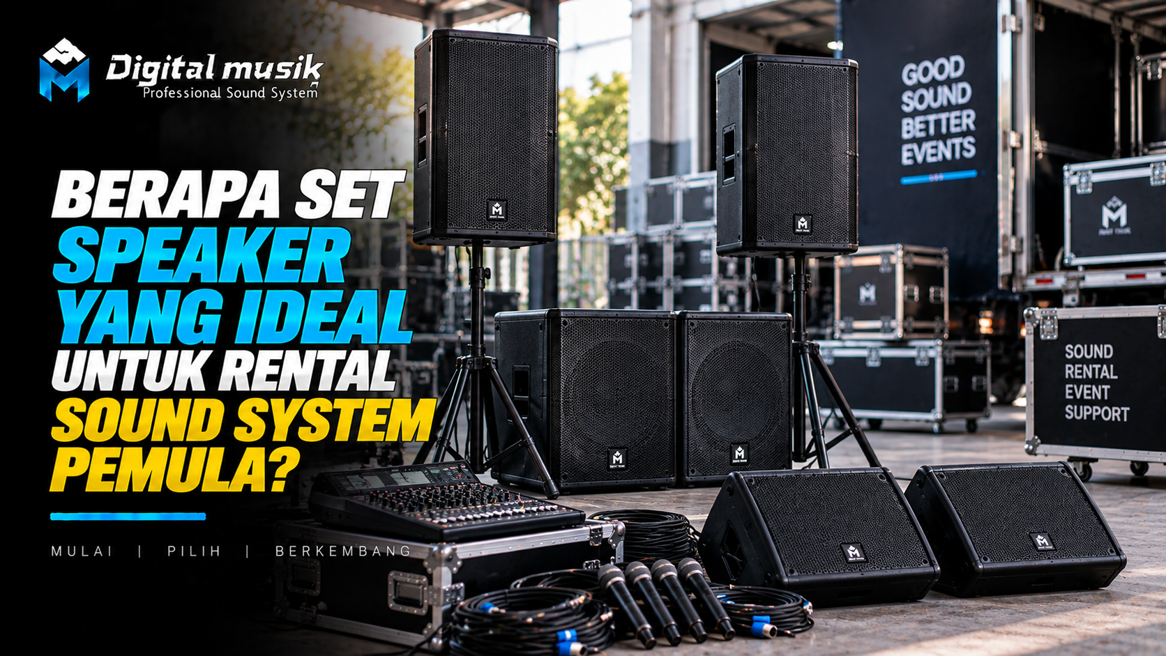 Berapa Set Speaker yang Ideal untuk Rental Sound System Pemula?