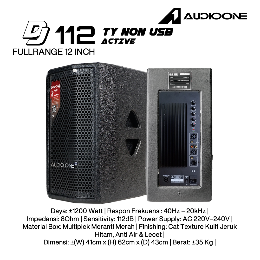 Audio One Speaker 12Inch Aktif 1200W DJ-112A TY-NON