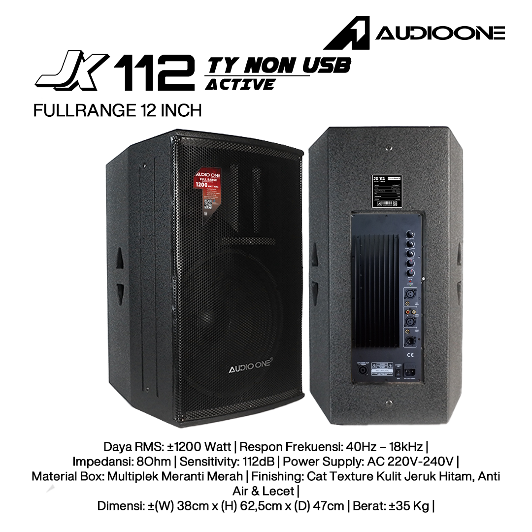 Audio One Speaker JX 12Inch Aktif 1200W TY-NON JX 112A