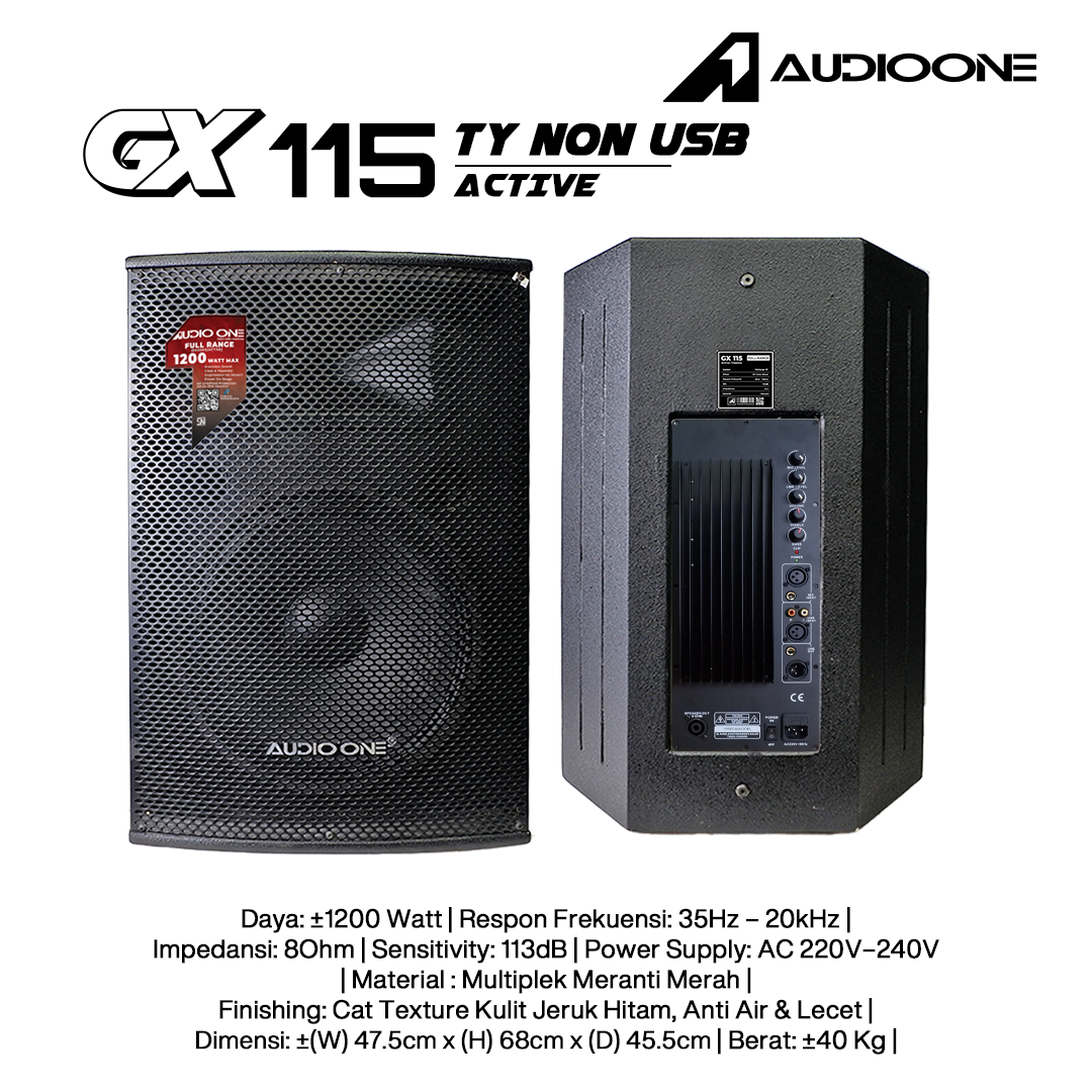 Audio One Speaker GX 15Inch Aktif 1200W TY-NON GX 115A