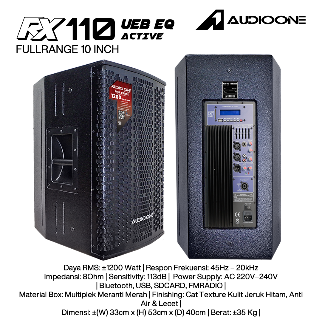 Audio One Speaker RX 10Inch Aktif 1200W UEB-EQ RX 110A