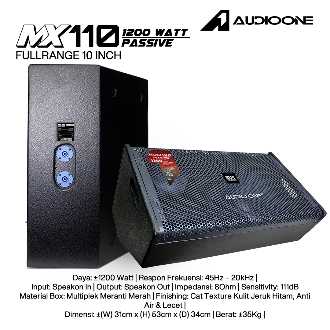 Audio One Speaker Monitor MX 10Inch Pasif 1200W MX 110P