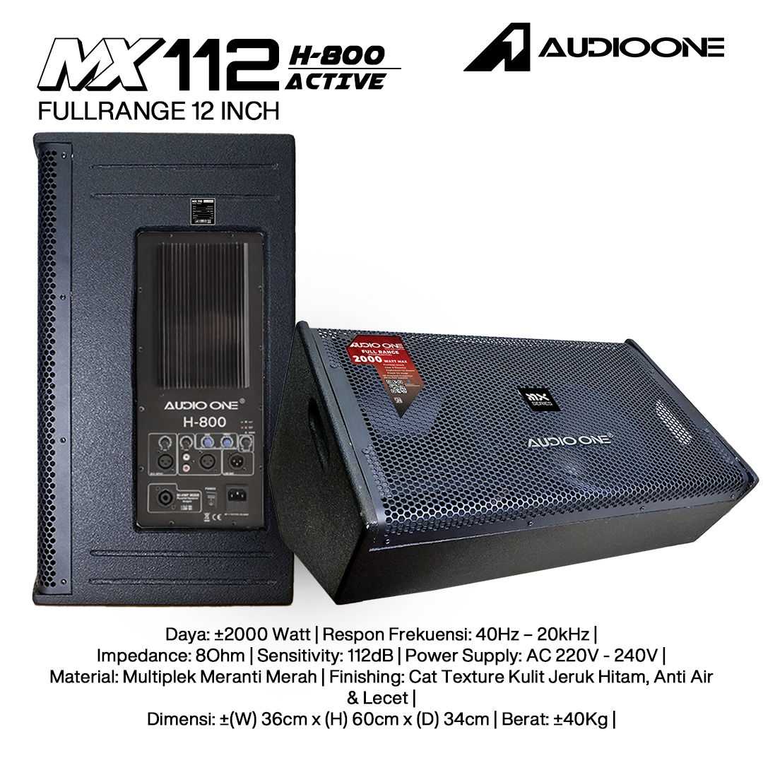 Audio One Speaker Monitor MX 12Inch Aktif 2000W H-800 MX 112A