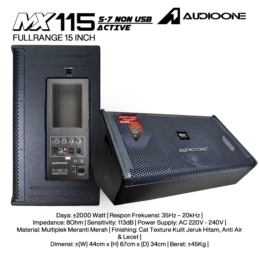 Audio One Speaker Monitor MX 15Inch Aktif 2000W S7-NON MX 115A